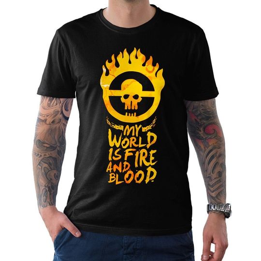 Mad Max My World Is Fire and Blood T-Shirt, Hot Movie Shirt