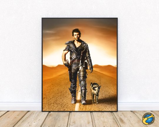 Road Warrior Mad Max with Cattle Dog Poster