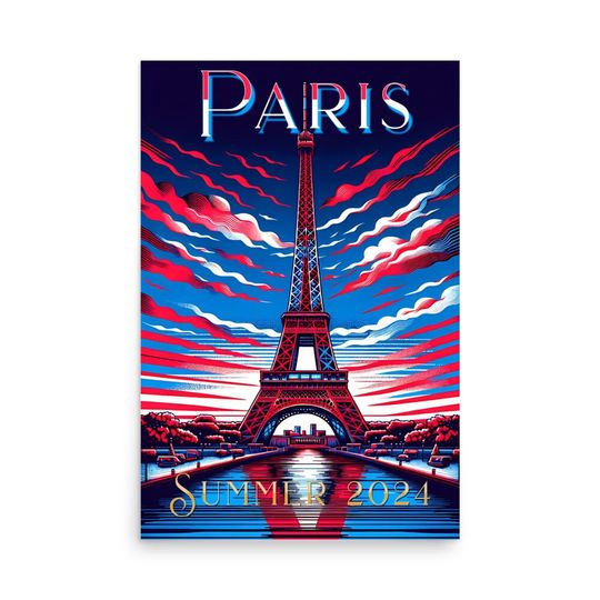 Paris France Summer Games 2024 Poster Eiffel Tower Red White Blue Theme