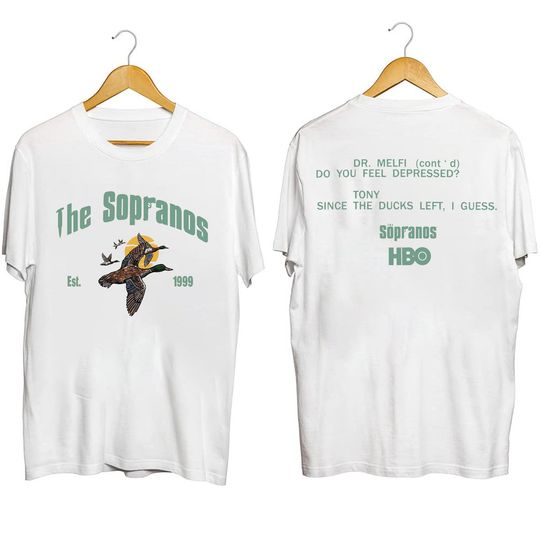 Ducks The Sopranos Shirt, Tony Since the Duck left I Guess Shirt