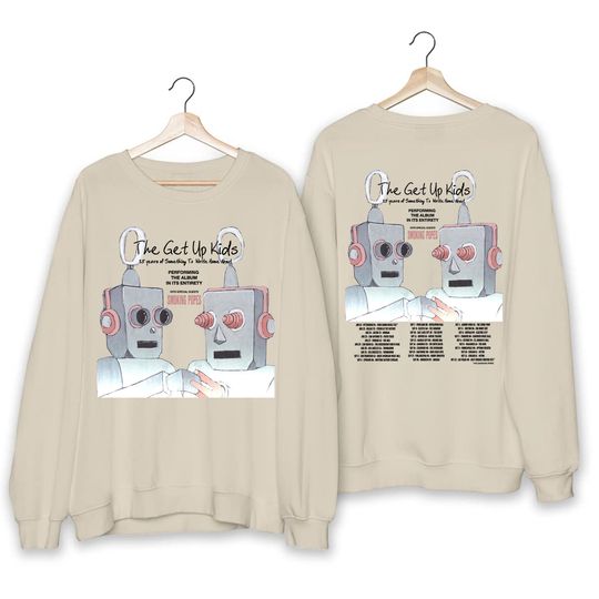 The Get Up Kids - Something to Write Home About 25th Anniversary Tour Sweatshirt