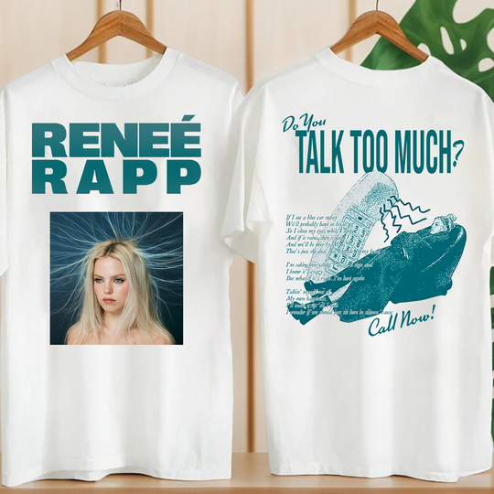 Discover Renee Rapp Talk Too Much Shirt, Rene Rapp T-Shirt