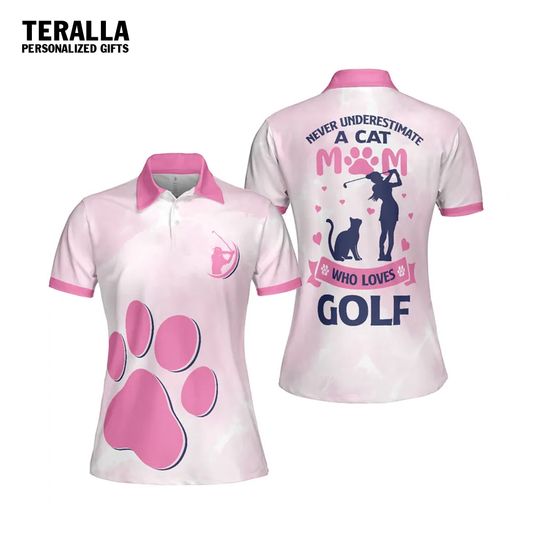 Pink Paw Pattern Never Underestimate A Cat Mom Golf Short Sleeve For Women