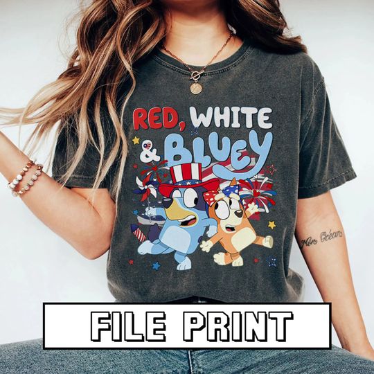 Red White & BlueyDad Shirt, BlueyDad and Bingo Fireworks 4th of July