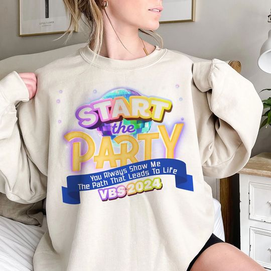 Start The Party Shirt, VBS 2024 Sweatshirt, Vacation Bible School Shirt