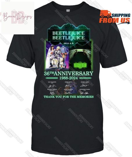 Beetlejuice Tee, 36th Anniversary 1988 2024 Thank You Signatures Shirt