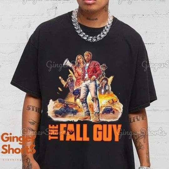 The Fall Guy 2024 Shirt, Fall Guy Movie Tshirt, 2024 Trending Movie Tshirt, Gift For Him, Fall Guy Merch