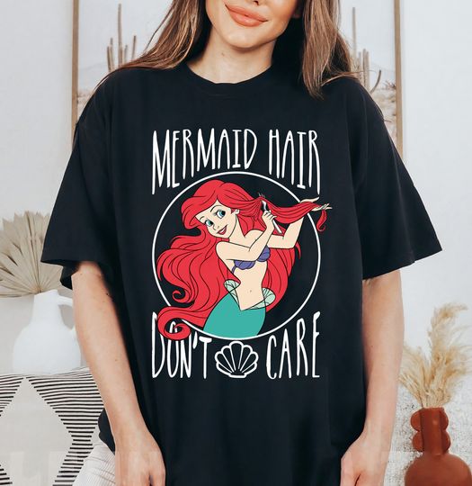 Disney Little Mermaid Ariel Mermaid Hair Don't Care T-Shirt