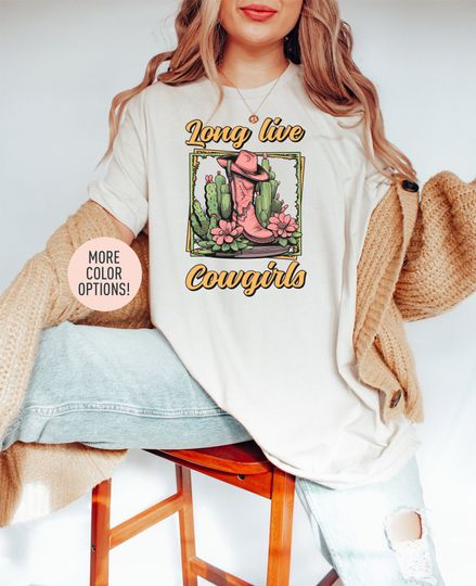 Long Live Cowgirls Shirt, Western Rodeo Shirt, Western Cowgirl Shirt