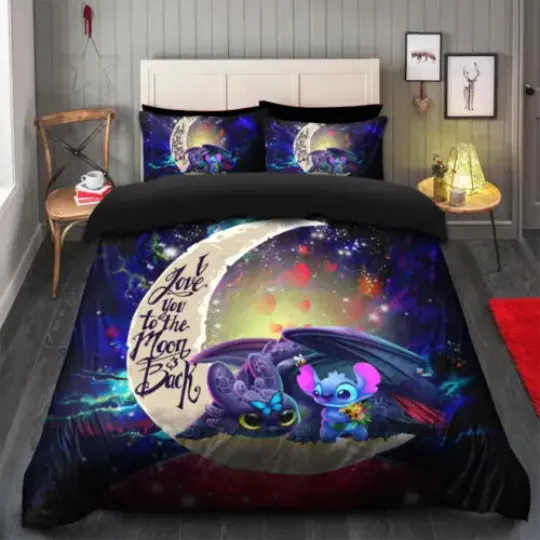 Stitch And Toothless I Love You To The Moon And Back Disney Bedding Set