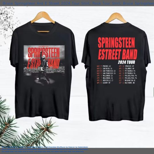 Bruce Springsteen And E Street 2024 Tour Shirt Rock Tour Shirt