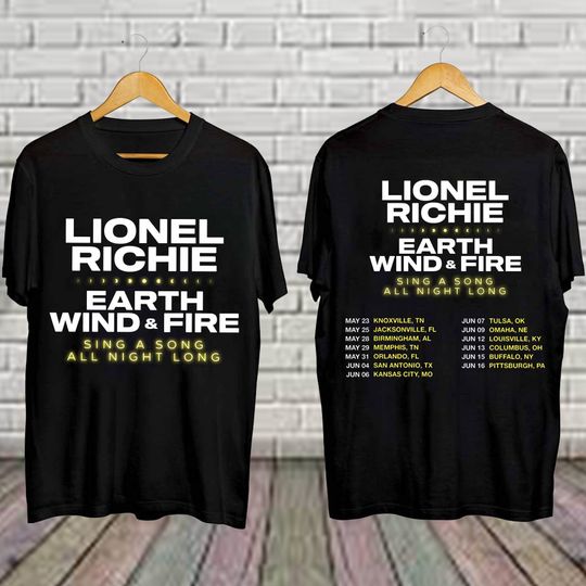 Lionel Richie and Earth Wind & Fire - Sing a Song All Night Long Tour 2024 Shirt