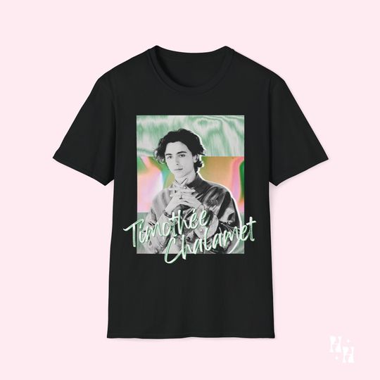 Timothee Chalamet Shirt, Timothee Chalamet Fan Merch, Timothee Chalamet Gift