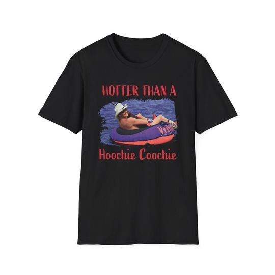 Alan Jackson T Shirt, Hoochie Coochie Shirt