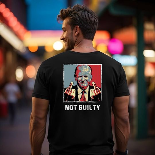 Trump Not Guilty Tee, Trump Rally Shirt, Trump Political Prisoner