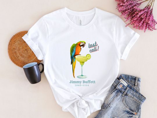 Jimmy Buffett tshirt Jimmy Buffett Last Call RIP Shirt