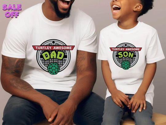 Turtley Awesome Dad And Son Matching Shirt, Father's Day Clothing
