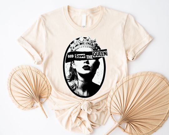 God Save The Queen Shirt, Reputation Era Inspired Shirts, Eras Tour Shirt