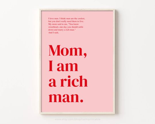 Discover Mom I am a rich man print, Wall Art, Minimalist