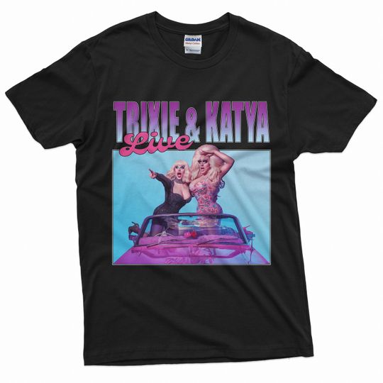 Trixie and Katya shirt / TV Show, Trixie Mattel, Katya Zamo