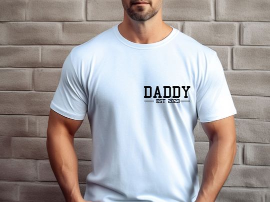 Custom Daddy Shirt, Daddy Tshirt, Daddy Shirt, Father's Day Shirt