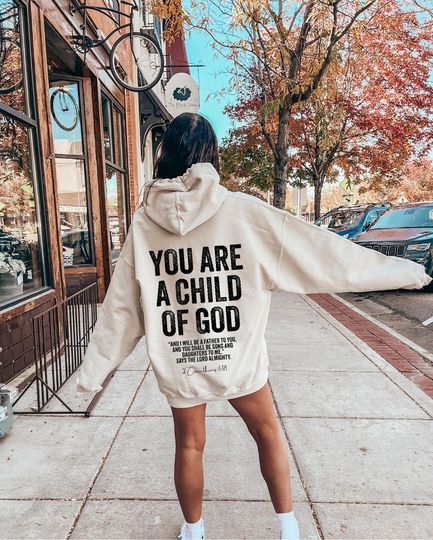 You Are A Child Of God Hoodie, Comfortable long sleeve sport Hoodie, Trending Street Fashion, Religious Gift For Her