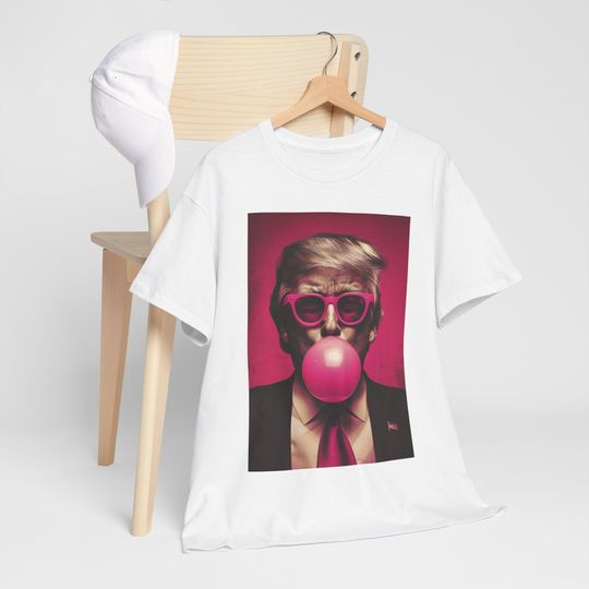 President Trump Bubble Gum T-Shirt, Fathers Day Unise Cotton T-Shirt - Loose Fit, Comfortable Short Sleeve Tee