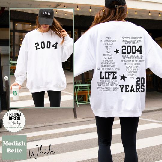 2004 sweatshirt, 20th birthday gift for her unique, year sweatshirt, date sweatshirt, 2004 birth year sweatshirt anniversary date sweatshirt