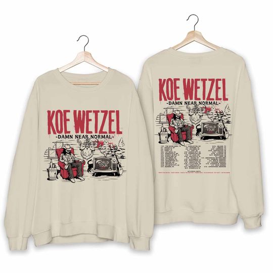 Koe Wetzel - Damn Near Normal World Tour 2024 Double Sided Sweatshirt, Music Two Sides Sweatshirt for Fans, Music Sweatshirts for Men Women and Kids, Music Men Clothing