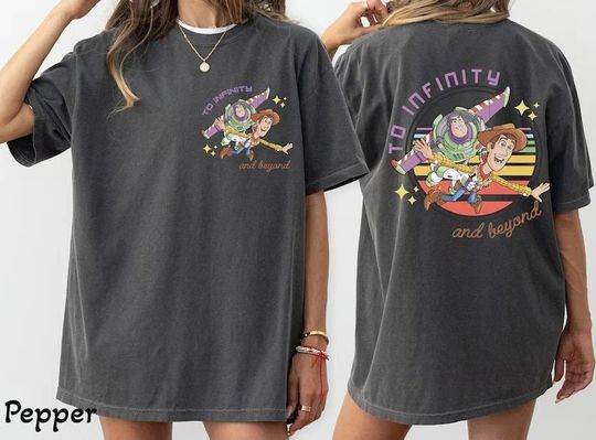 Comfort Colors Toy Story To Infinity and Beyond Shirt, Buzz Lightyear Shirt, Sheriff Woody Shirt, Toy Story Birthday, Disney Friends Shirt