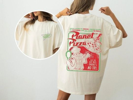 2 Sides Pizza Planet Toy Story Comfort Colors Shirt, Disney Shirt, Toy Story Aliens Shirt, Disney Pixar Shirt, Toy Story Family Shirts