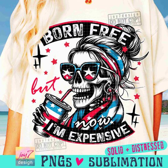 Born Free But Now I'm Expensive shirt, Retro 4th of july,Funny Skeleton Fourth of July Retro America Independence Day