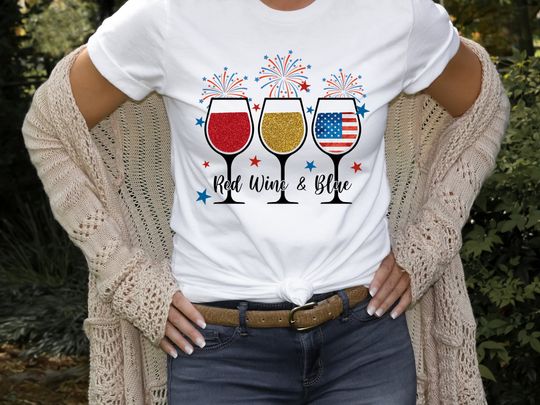 Red Wine and Blue Shirt, 4th of July Gift, Patriotic Shirt for Women and Men, USA Flag Shirt, Independence Day T-shirt