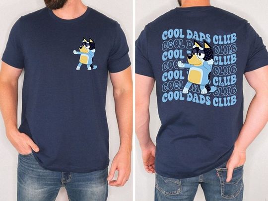 New BlueyDad Cool Dad Club Shirt | Bandit Cool Dad Club Tshirt | BlueyDad Bandit Shirt | Dad Birthday Gift | Dad BlueyDad Shirt | BlueyDad Family Shirt