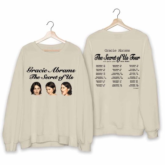 Gracie Abrams - The Secret of Us 2024 Tour Double Sided Sweatshirt, Music Two Sides Sweatshirt for Fans, Music Sweatshirts for Men Women and Kids, Music Men Clothing