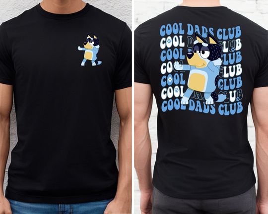 BlueyDad Cool Dads Club Shirt, Funny Dad Club Shirt, Fathers Day Tee, Baby Announcement Gift, Blue Dog Dad Tee, Bandit Shirt, Dad Birthday Gift