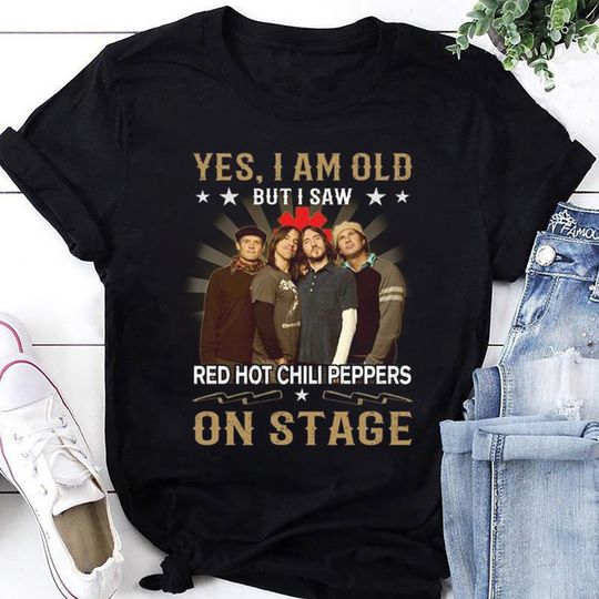 I'm Old But I Saw Red Hot Chili Peppers T-Shirt, Red Hot Chili Peppers 2024 Tour Shirt, Makes a great gift for fans of alternative rock music.