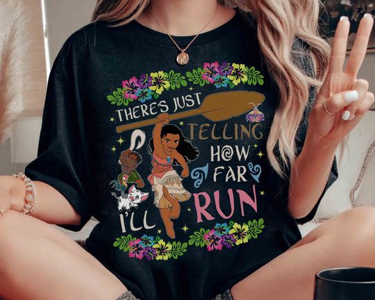 Moana There's Just no Telling How Far I'll Run Floral T-shirt, Disney Moana 2 Tee, Maui Hei Hei Pua, Disneyland Family Vacation Trip