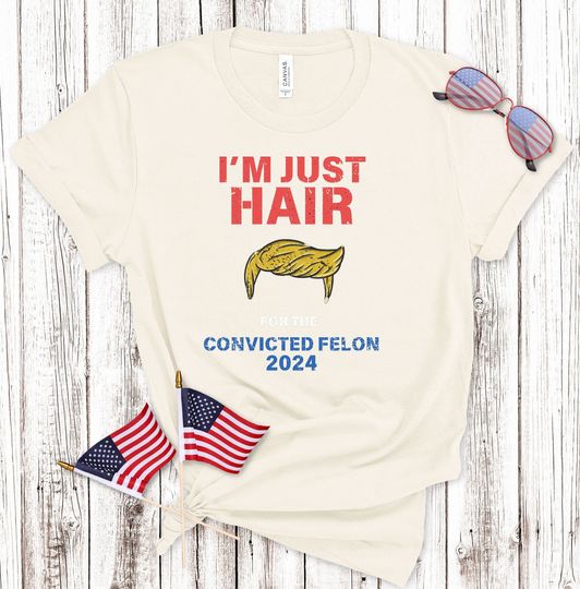 I'm Voting For The Convicted Felon shirt Funny Pro Trump 2024 T-Shirt, I'm Voting For The Felon, Donald Trump T-Shirt, Trump 2024 T-Shirt