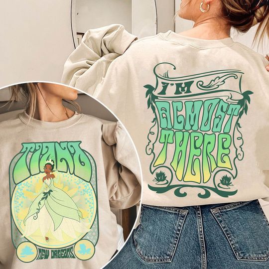 Two Sided Princess Tiana I'm Almost There Comfort Colors Shirt, Vintage 70s  Princess & The Frog T-shirt, 2024 Girl Trip Outfits