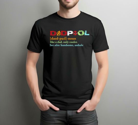 Discover Dadpool Shirt, Comic Lover Gift, Trending Fashion, Cotton For Men, Casual Top Tee
