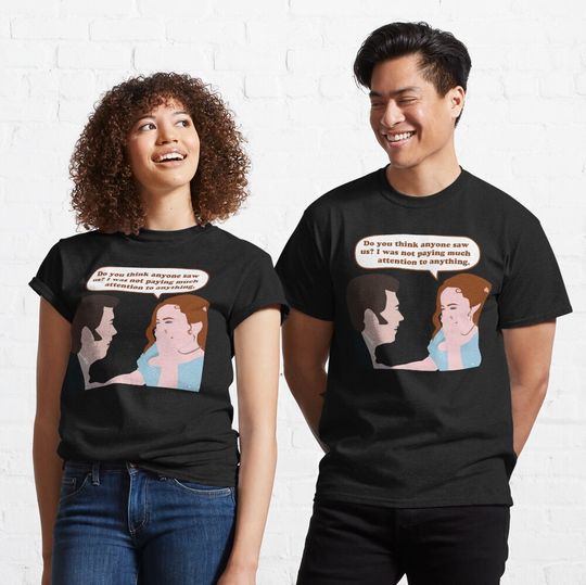 Do You Think Anyone Saw Us? Colin & Penelope Shirt, Colin and Penelope Polin Bridgerton 3 Classic T-Shirt, Bridgerton 3 Merch, A Netflix Series Merch, Summer Casual Cotton Shirt, Short Sleeve Shirt for Men, Women and Kids, Merch for Fans, Gift Idea