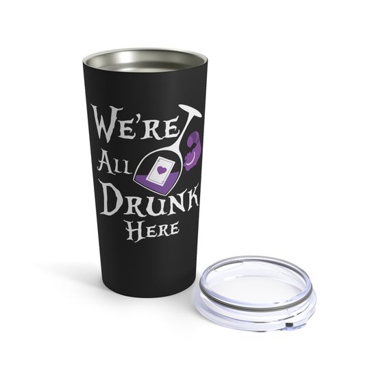 Cheshire Cat We're All Drunk Here Alice in Wonderland Disney Copper Vacuum Insulated Tumbler