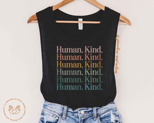 Feminist Tank Tops, Human Kind, Empathy Tank, Kindness Tank, Mother Tank, Fight for equality, Lead with empathy, Teacher Tank, Social worker