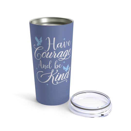 Cinde Have Courage and Be Kind Disney Copper Vacuum Insulated Tumbler