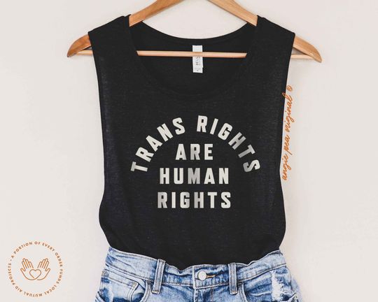Trans Rights are Human Rights Tank Tops, Gender Affirming Healthcare Saves Lives, Protect Trans Youth, Trans Pride, Protect Trans Kids