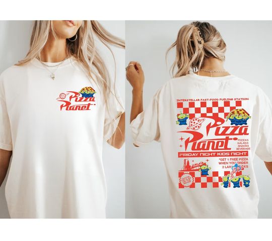 Toy Story Pizza Planet Comfort Colors Shirt, WDW Hollywood Studios, Pizza Lover Shirt, Toy Story Aliens Shirt, Two-sided Pizza Planet Shirt