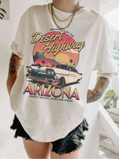 Retro Arizonna Tee UNISEX Comfort Colors Desert Highway Vintage Car Western Shirt Boho Hippie Clothes Festival Sedona AZ Oversized T Shirt