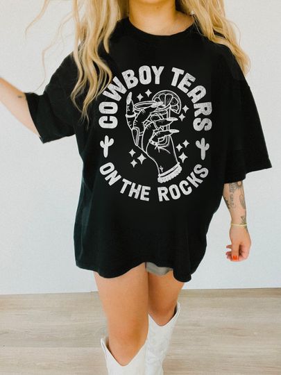 Cowboy Tears on the Rocks Tee Rodeo Shirt Midwest Shirt Retro Western Clothes Yee Haw Nashville Girls Trip Bachelorette Gift Lets Go Girls