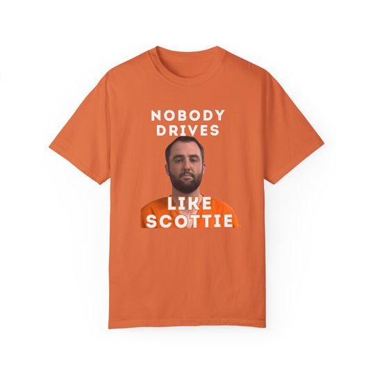 NoBody Drives Like Scottie Scheffler T-Shirt | Cotton Short Sleeve T shirt | Unisex Softstyle | Summer Casual Shirt